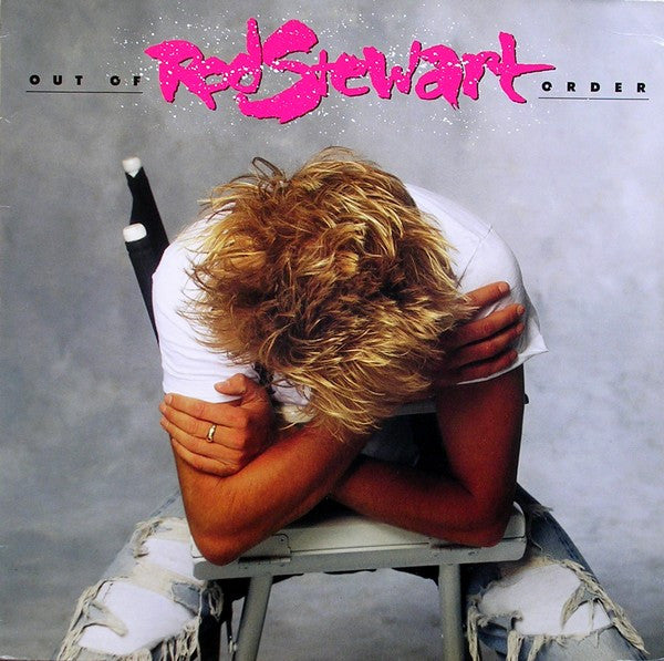 Rod Stewart : Out Of Order (LP, Album)