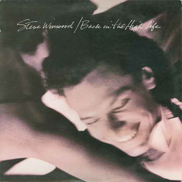 Steve Winwood - Back In The High Life (LP) (Very Good Plus (VG+))