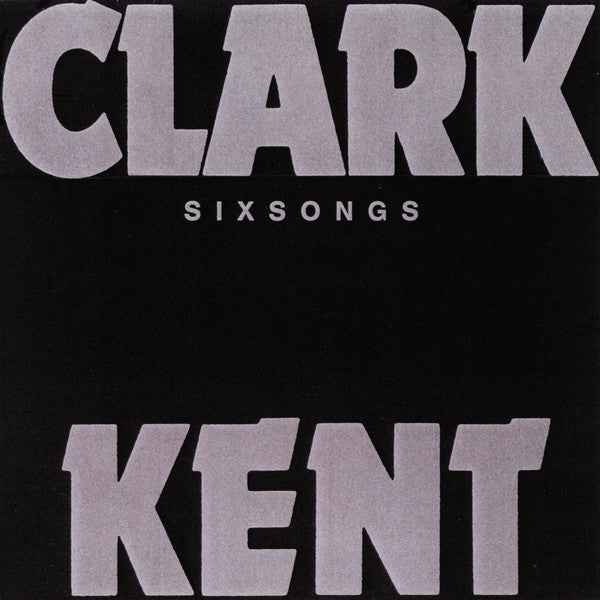 Clark Kent  - Sixsongs (LP) (Near Mint (NM or M-))