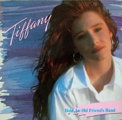 Tiffany : Hold An Old Friend's Hand (LP, Album)