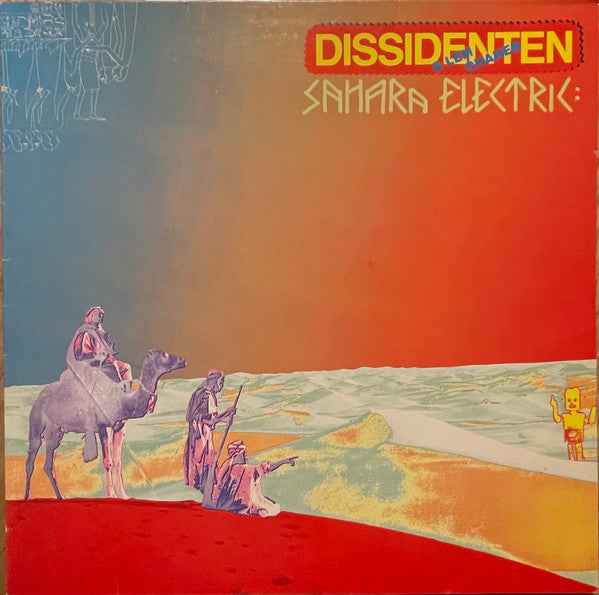 Dissidenten + Lemchaheb - Sahara Electric (LP) (Very Good Plus (VG+))