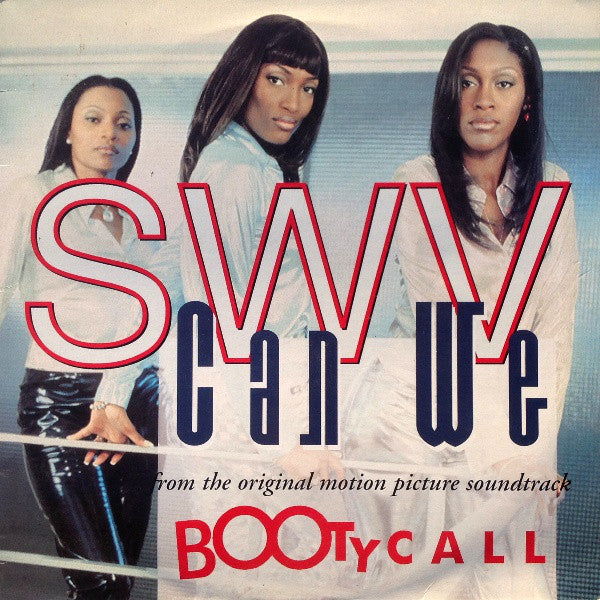 SWV : Can We (12")