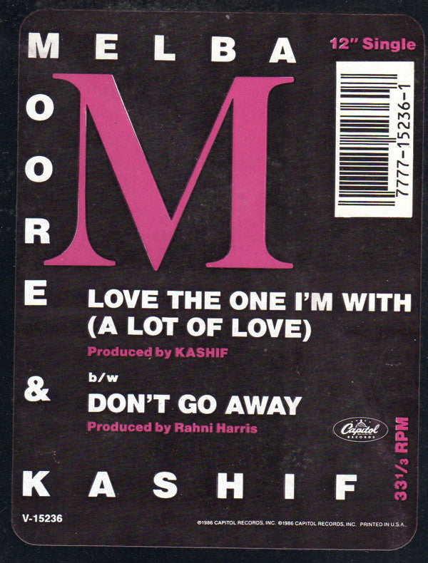 Melba Moore & Kashif : Love The One I'm With (A Lot Of Love) / Don't Go Away (12", Single)