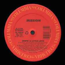 Mission  - Show A Little Love (12") (Near Mint (NM or M-))