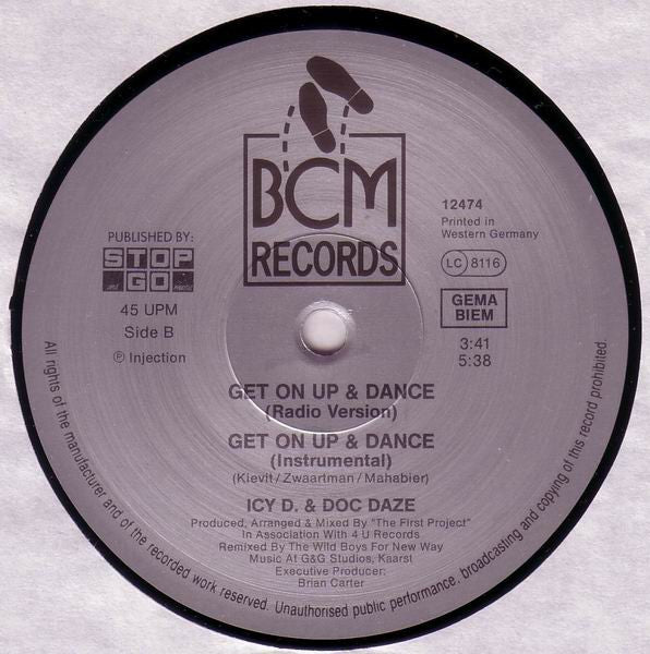 Icy D. & Doc Daze : Get On Up & Dance (12")