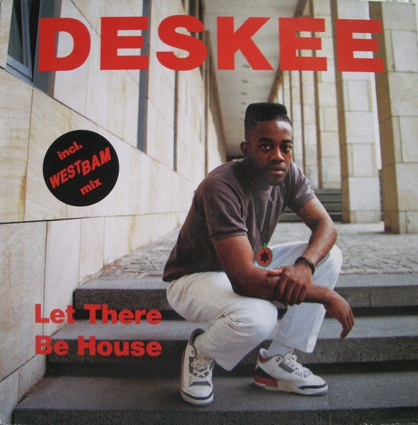 Deskee : Let There Be House (12")