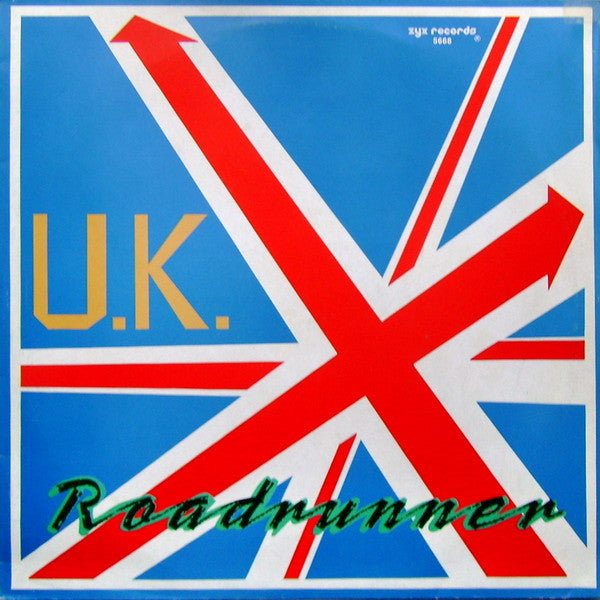 U.K. : Roadrunner (12", Maxi)