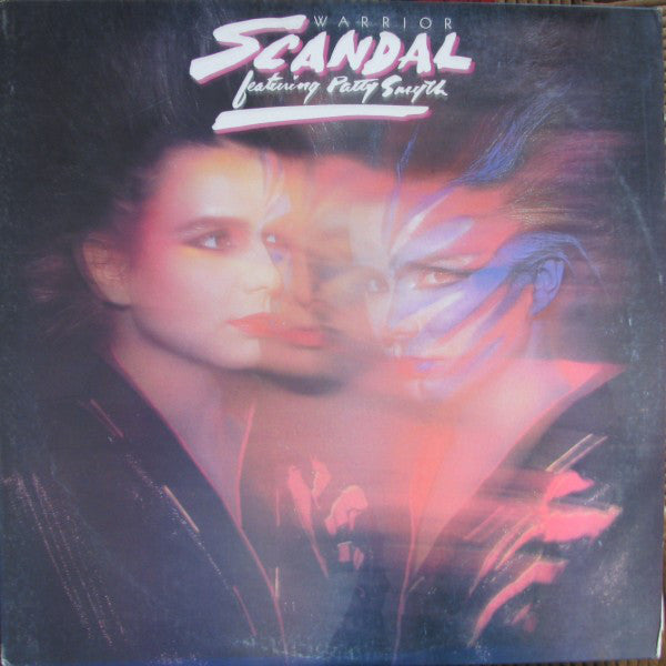 Scandal (4) Featuring Patty Smyth : Warrior (LP, Album, Car)