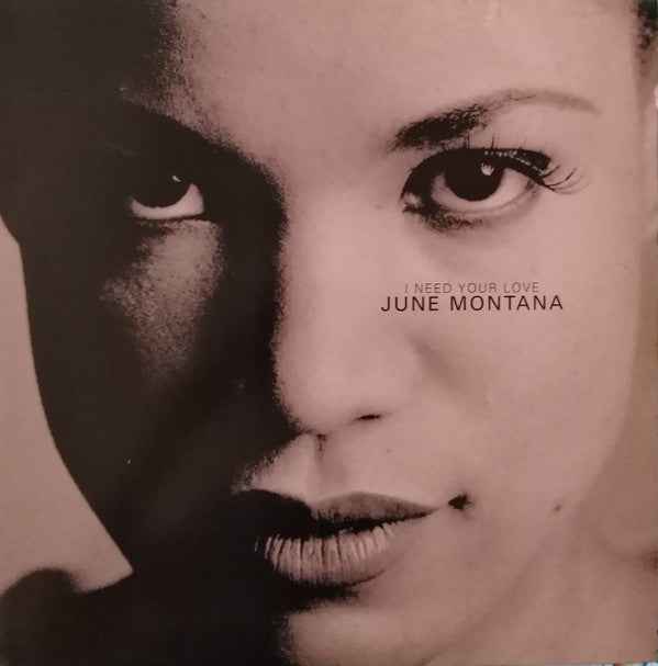 June Montana - I Need Your Love (12") (Near Mint (NM or M-))