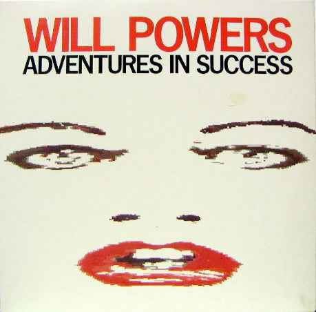 Will Powers - Adventures In Success (12") (Very Good Plus (VG+))