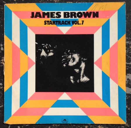 James Brown - Startrack Vol. 7 (LP) (Very Good Plus (VG+))