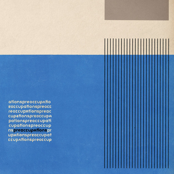 Preoccupations : Preoccupations (LP, Album, Ltd, Cle)